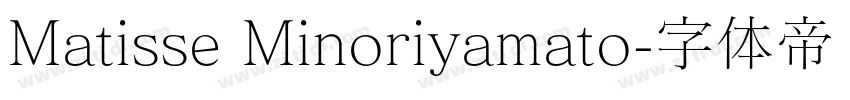 Matisse Minoriyamato字体转换